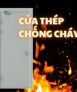 CỬA THÉP CHỐNG CHÁY