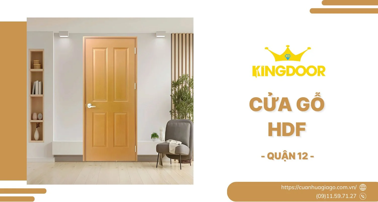 Cửa Gỗ HDF Sơn Tại Quận 12 | Báo Giá & Thi Công Trọn Gói