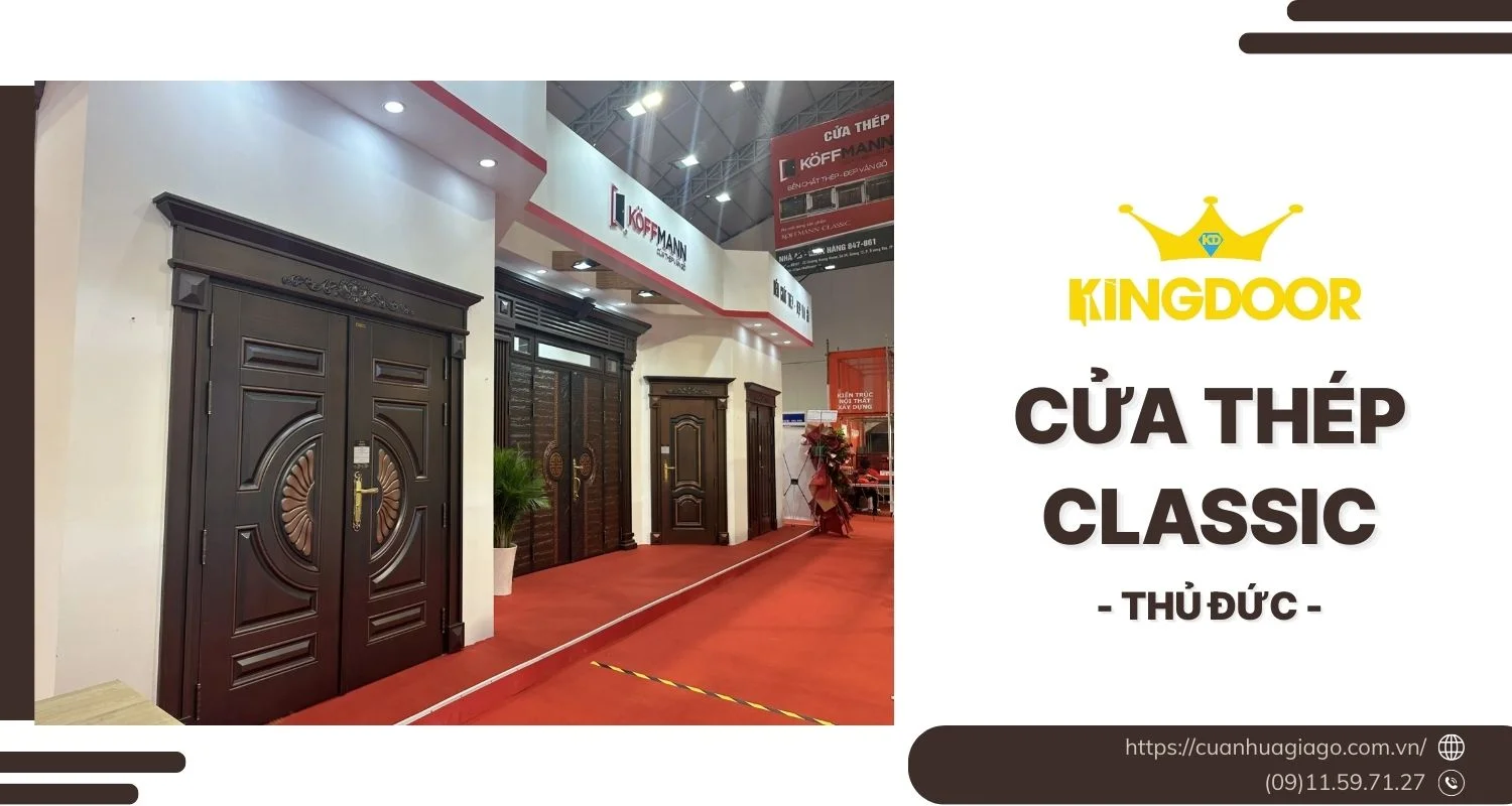 bao-gia-cua-thep-classic-tai-thu-duc