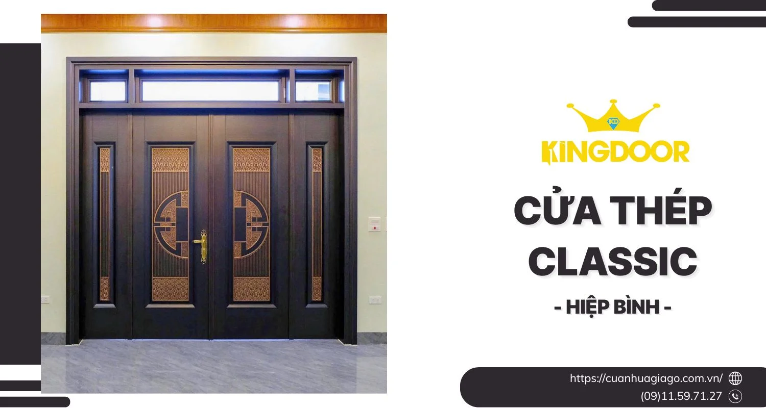 bao-gia-cua-thep-classic-tai-hiep-binh